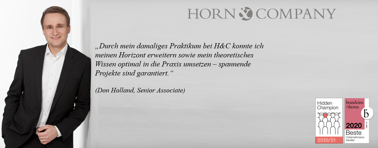 Praktikant (m/w/d) Consulting Praktikant (m/w/d) Consulting - Job - Karrieremöglichkeiten bei Horn & Company