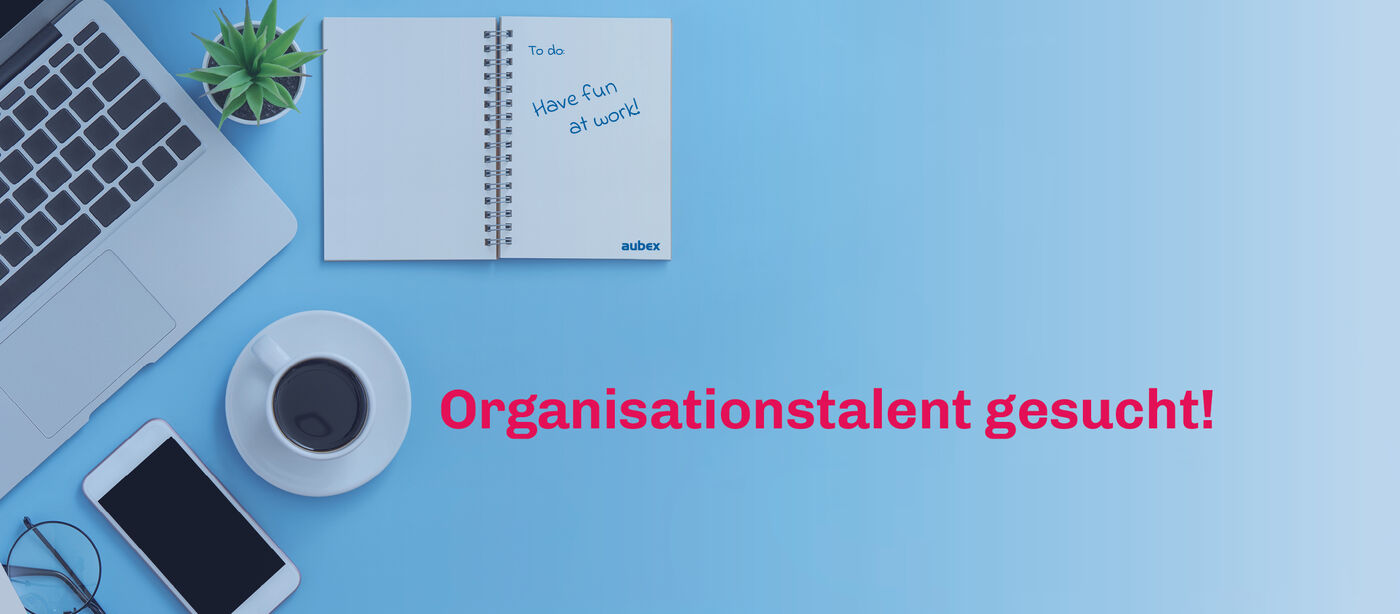 Ausbildung 2021: Kauffrau*mann für Büromanagement Ausbildung 2021: Kauffrau*mann für Büromanagement - Job Hockenheim - Karriere bei aubex GmbH