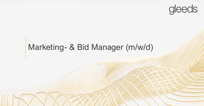 Marketing- und Bid Manager (m/w/d) - Job Frankfurt am Main, Remote work - Gleeds Deutschland GmbH