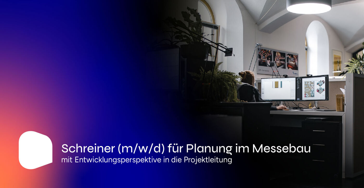 SCHREINER (M/W/D) FÜR PLANUNG IM MESSEBAU - Job Hergolding, Homeoffice - mmd / messebau-jobs