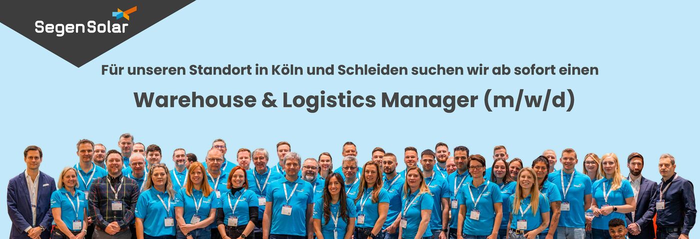 WAREHOUSE & LOGISTCS MANAGER (m/w/d) - Job Köln - Ihre Karriere bei SegenSolar