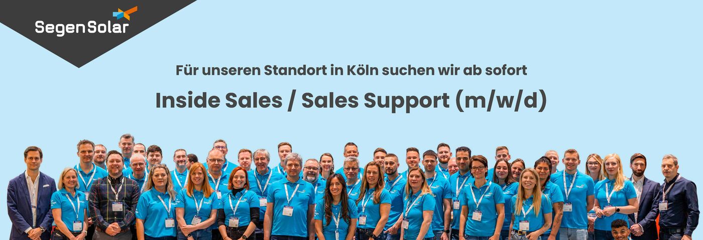 Inside Sales / Sales Support (m/w/d) - Job Köln, Remote work - Ihre Karriere bei SegenSolar