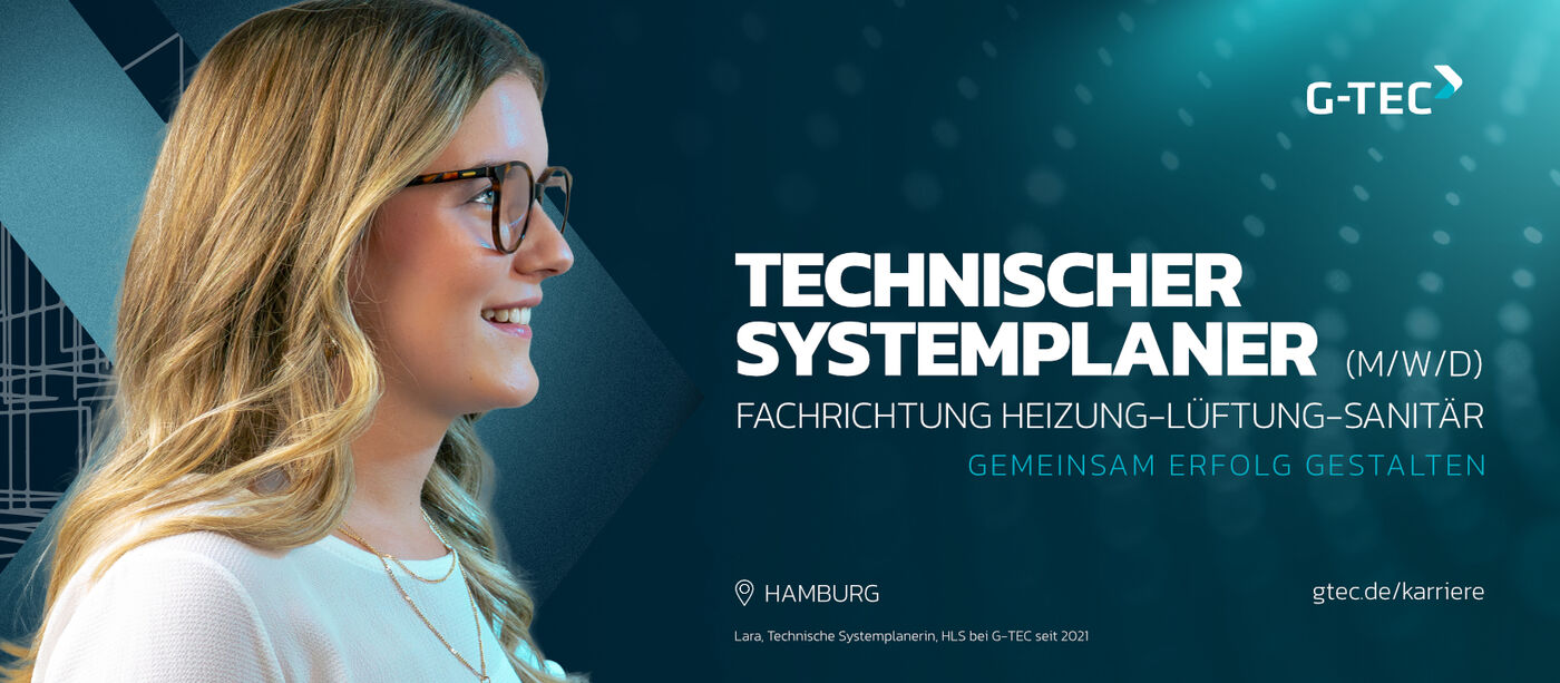 Technischer Systemplaner TGA (m/w/d) Technischer Systemplaner TGA (m/w/d) - Job Hamburg - Karriere bei G-TEC