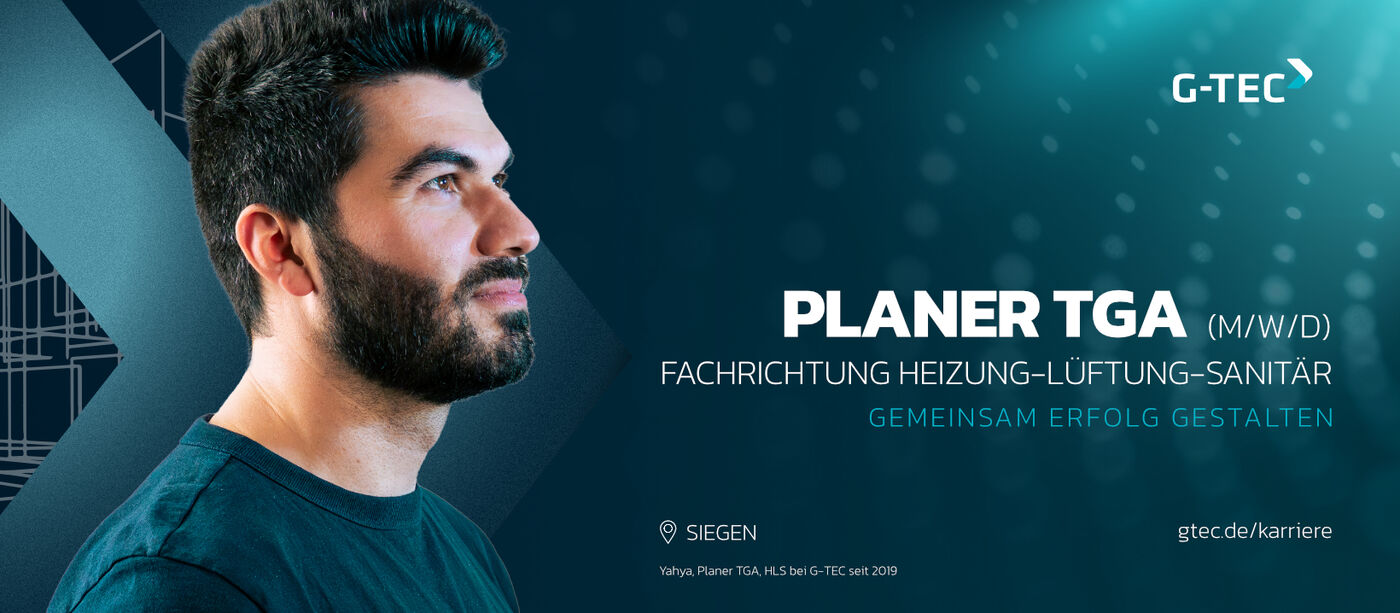 Planer TGA (m/w/d) - HLS Planer TGA (m/w/d) - HLS - Job Siegen - Karriere bei G-TEC