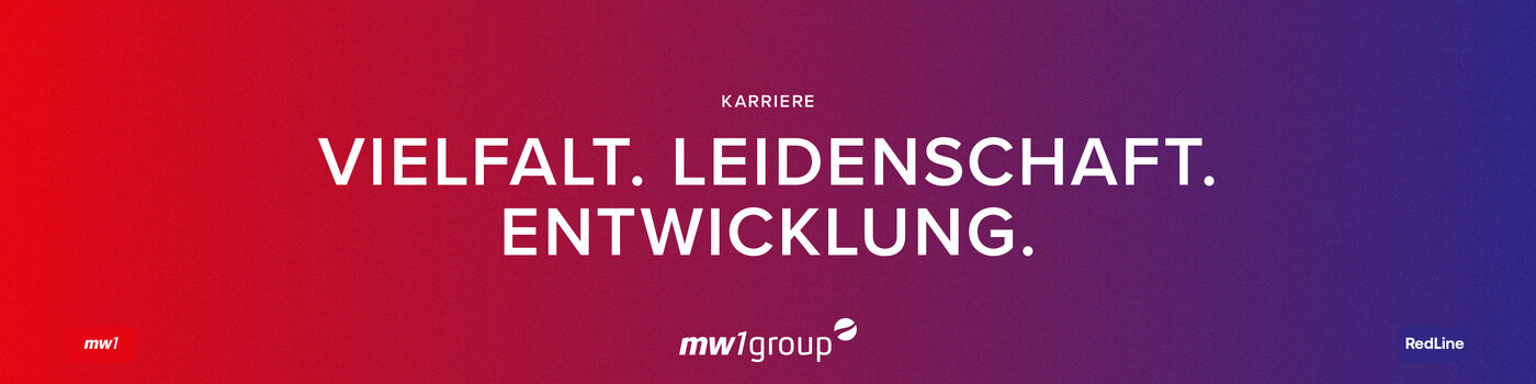 Jobs und Karriere bei der mw1group: Hier sind Sie richtig!